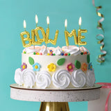 BIRTHDAY: 'Blow Me' Birthday Candles