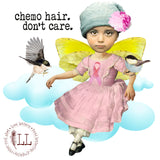 CANCER: Chemo Hair Don't Care mug