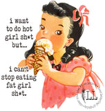 Hot Girl Sh*t mug