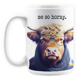 'SHOW' ANIMALS: Me So Horny mug