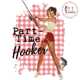 SASSY SEX KITTEN: Part-Time Hooker
