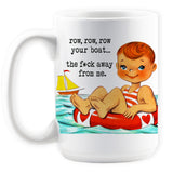 Row, Row, Row Your Boat… mug