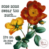 MOM LIFE: Some Moms Swear Too Much…