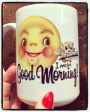 Fuck Off… I mean, "Good Morning"