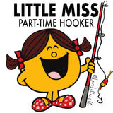 LITTLE MISS "Part-Time Hooker" mug