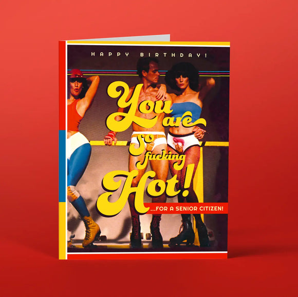 GREETING CARD: You are So F*cking Hot card
