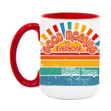 Good Morning to Everyone… except Donald Trump
