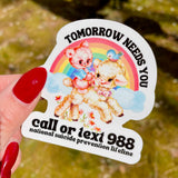 Tomorrow Needs You / Sticker