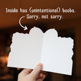 GREETING CARD: Mother's Day / Thanks for Putting up with my Shit