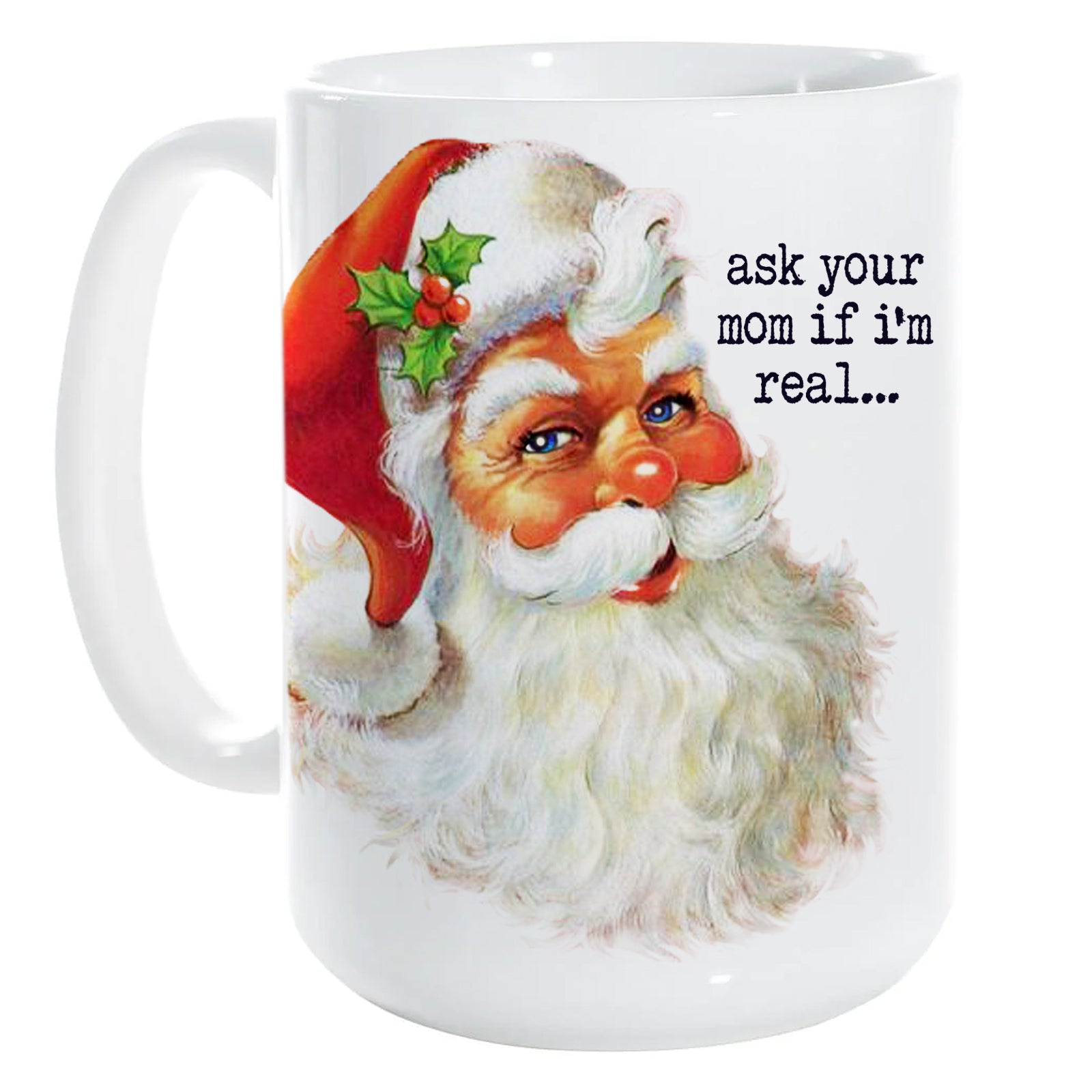 CHRISTMAS: Ask Your Mom