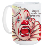 CIRCUS SERIES: Calm the F*ck Down mug