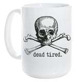 HALLOWEEN: Dead Tired skully mug