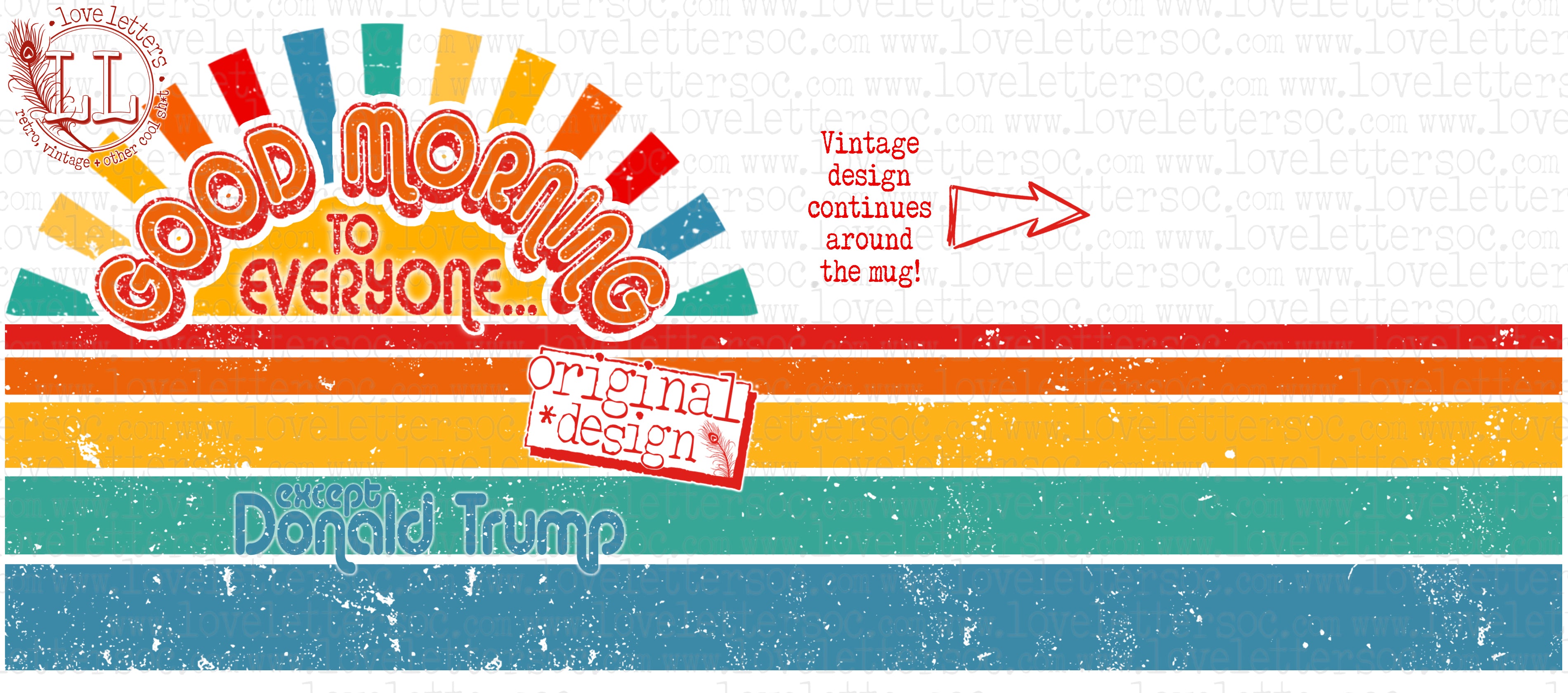 Good Morning to Everyone… except Donald Trump