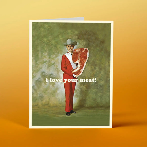 GREETING CARD: I Love Your Meat card
