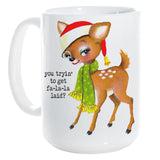 CHRISTMAS: Fa-la-la-laid mug