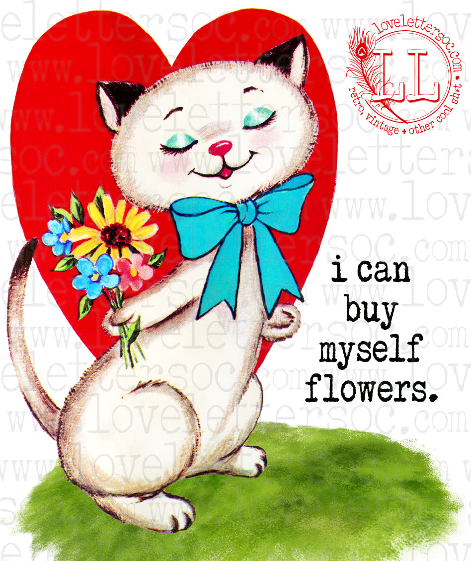 I Can Buy Myself Flowers