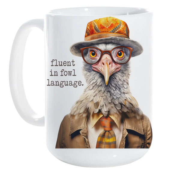'SHOW' ANIMALS: Fluent in Fowl Language mug