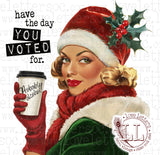 CHRISTMAS: Have the Day You Voted For