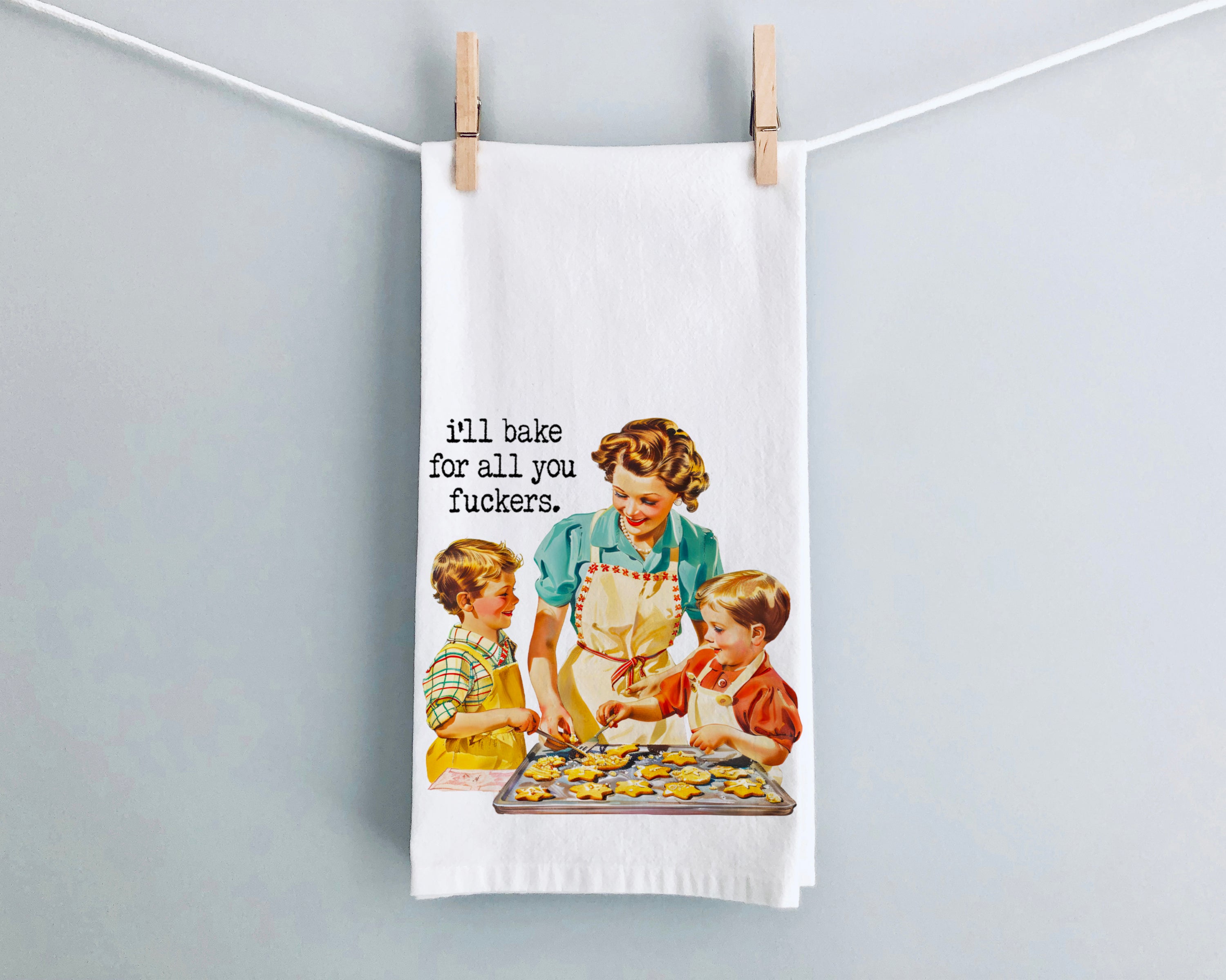 CHRISTMAS: I'll Bake for all you F*ckers kitchen towel