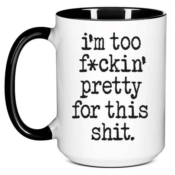 SAILOR BETTY: I'm Too Pretty mug