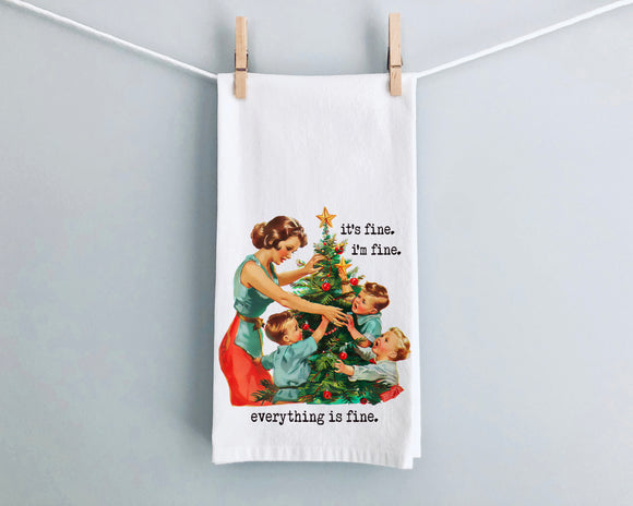 CHRISTMAS: It's Fine. I'm Fine. Kitchen Towel