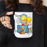 It's Better to Arrive Late Than Ugly mug