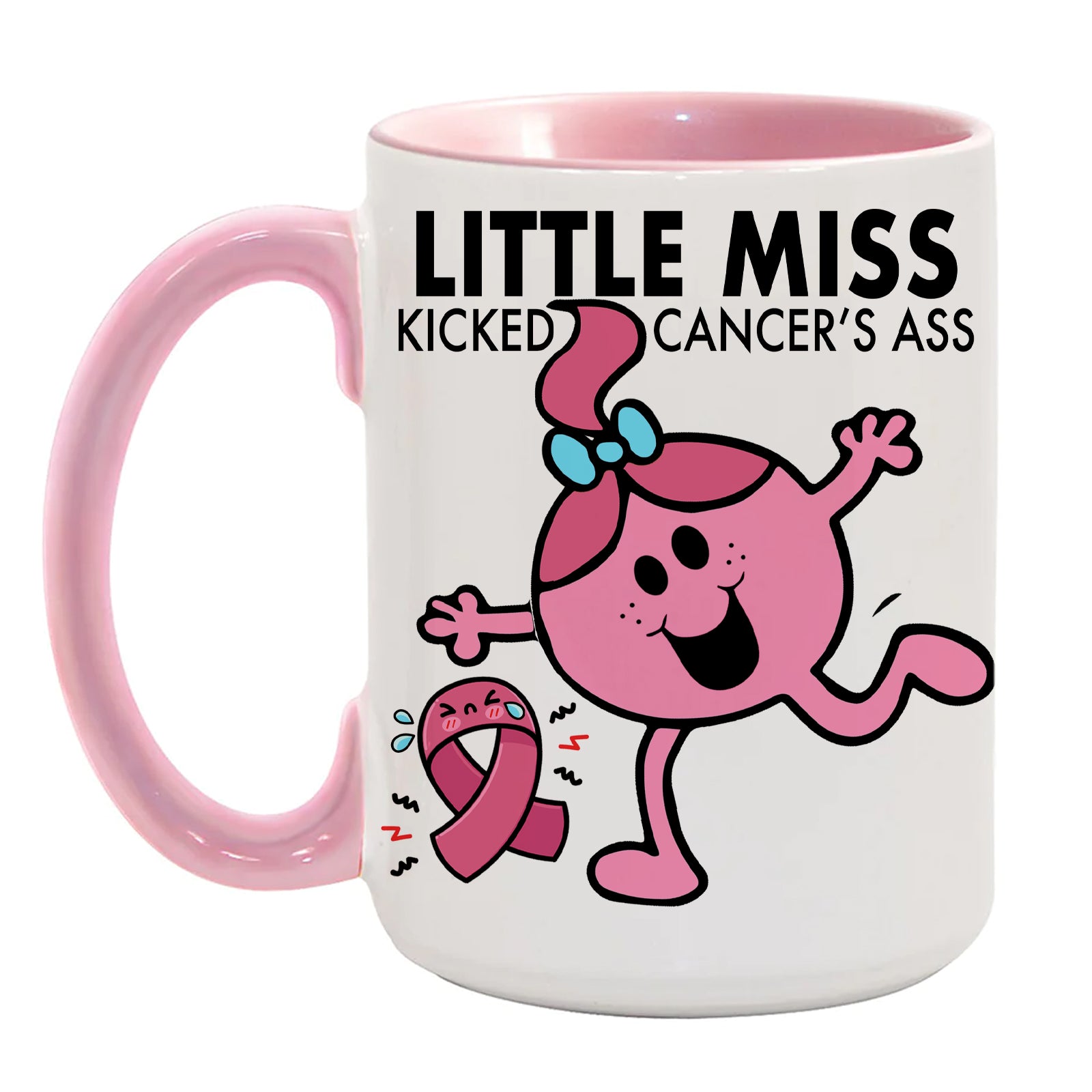 LITTLE MISS "Kicked Cancer's Ass" mug