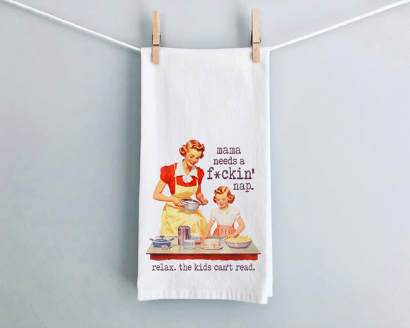 KITCHEN TOWEL: Mama Needs a Nap