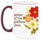 MOM LIFE: Mother of the Goddamn Year mug