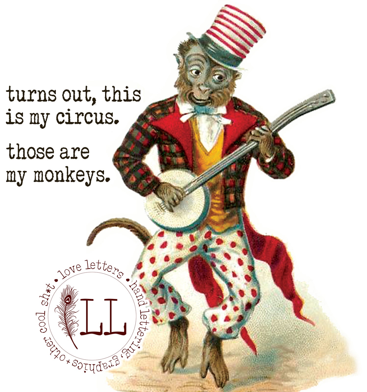 CIRCUS SERIES: My Circus, My Monkeys mug
