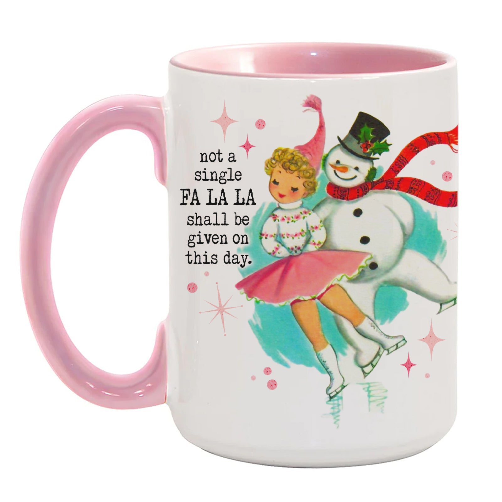 CHRISTMAS: Not a Single Fa La La…