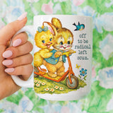 Off to be Radical Left Scum mug