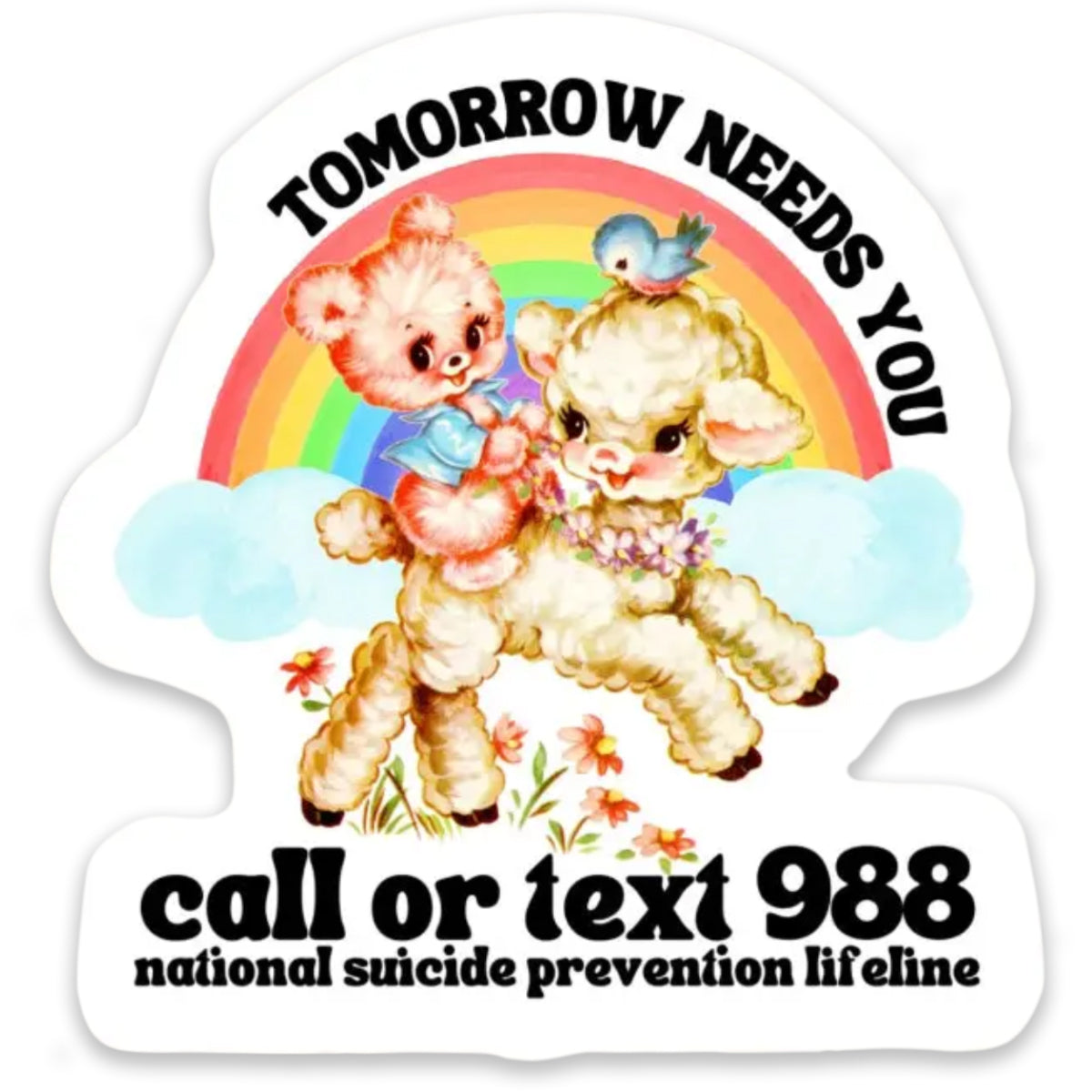 Tomorrow Needs You / Sticker