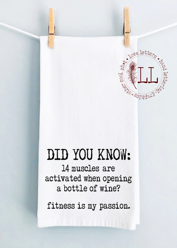 KITCHEN TOWEL: Fitness is My Passion…