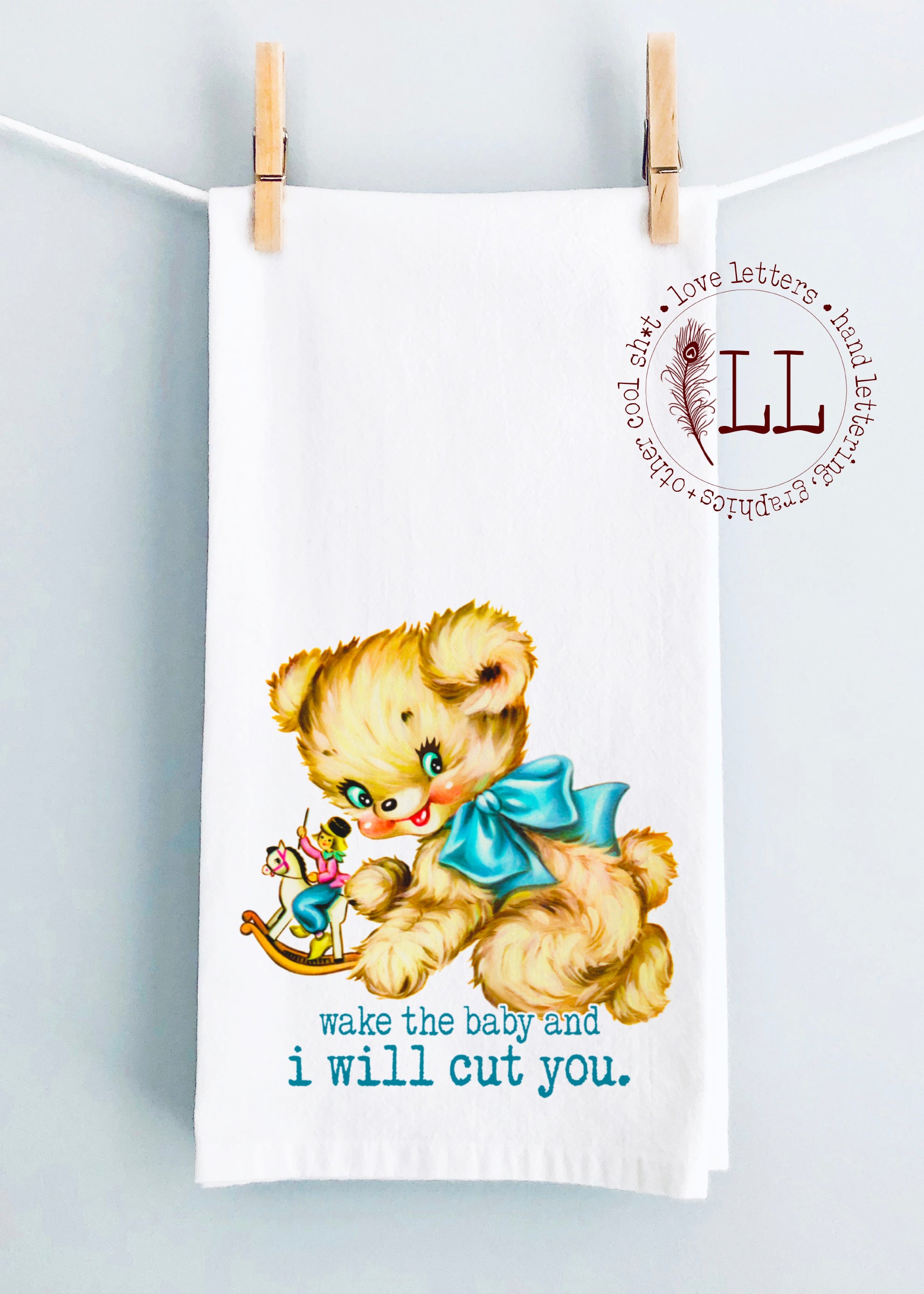 KITCHEN TOWEL: Don't Wake the Baby!