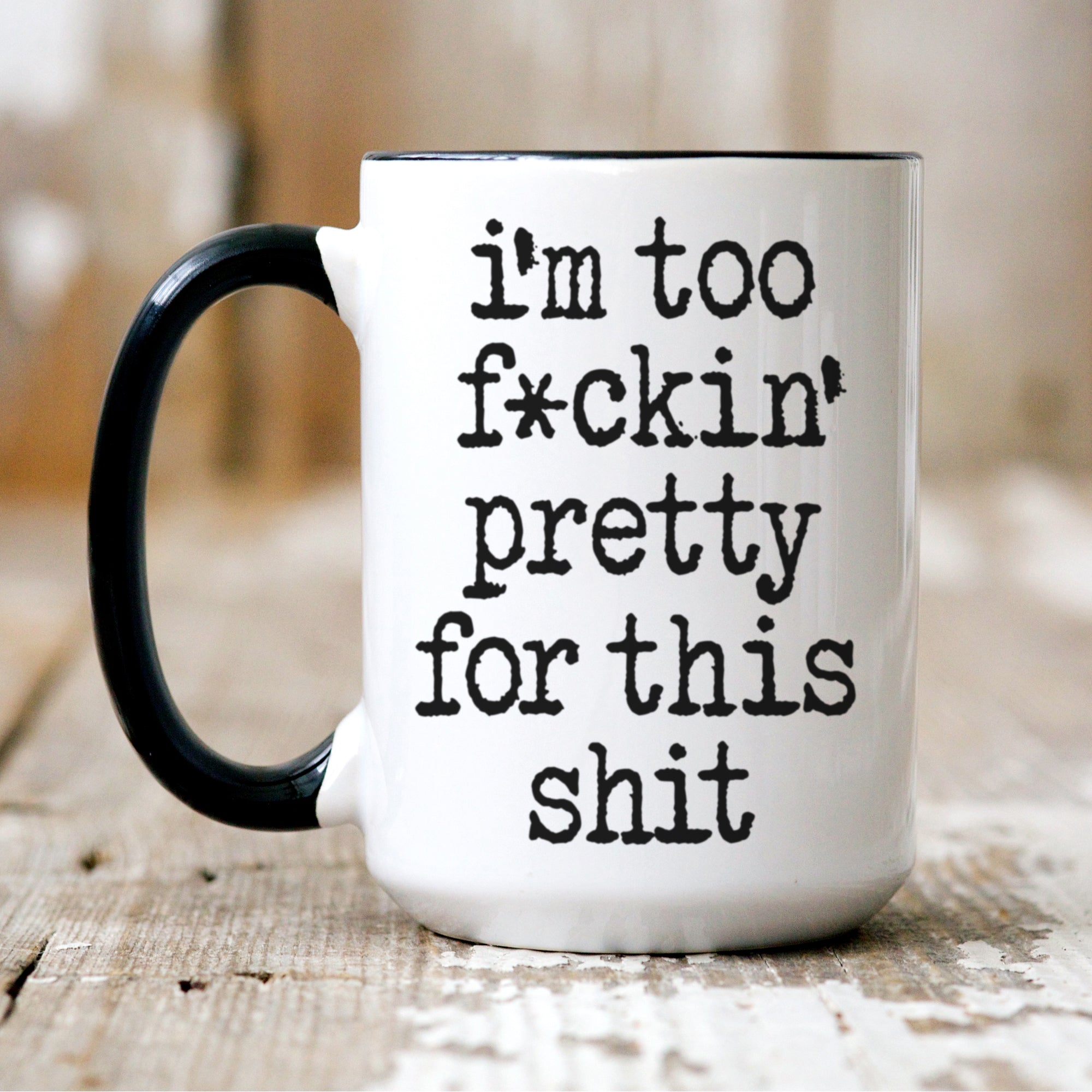 SAILOR BETTY: I'm Too Pretty mug