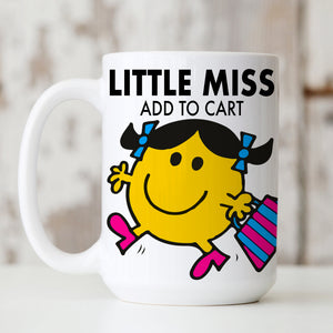 LITTLE MISS "Add To Cart" mug