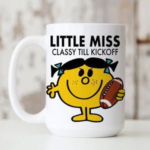 LITTLE MISS "Classy Till Kickoff" mug