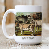 Herd That cow mug