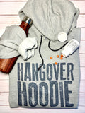 Hangover Hoodie | UNISEX sweatshirt