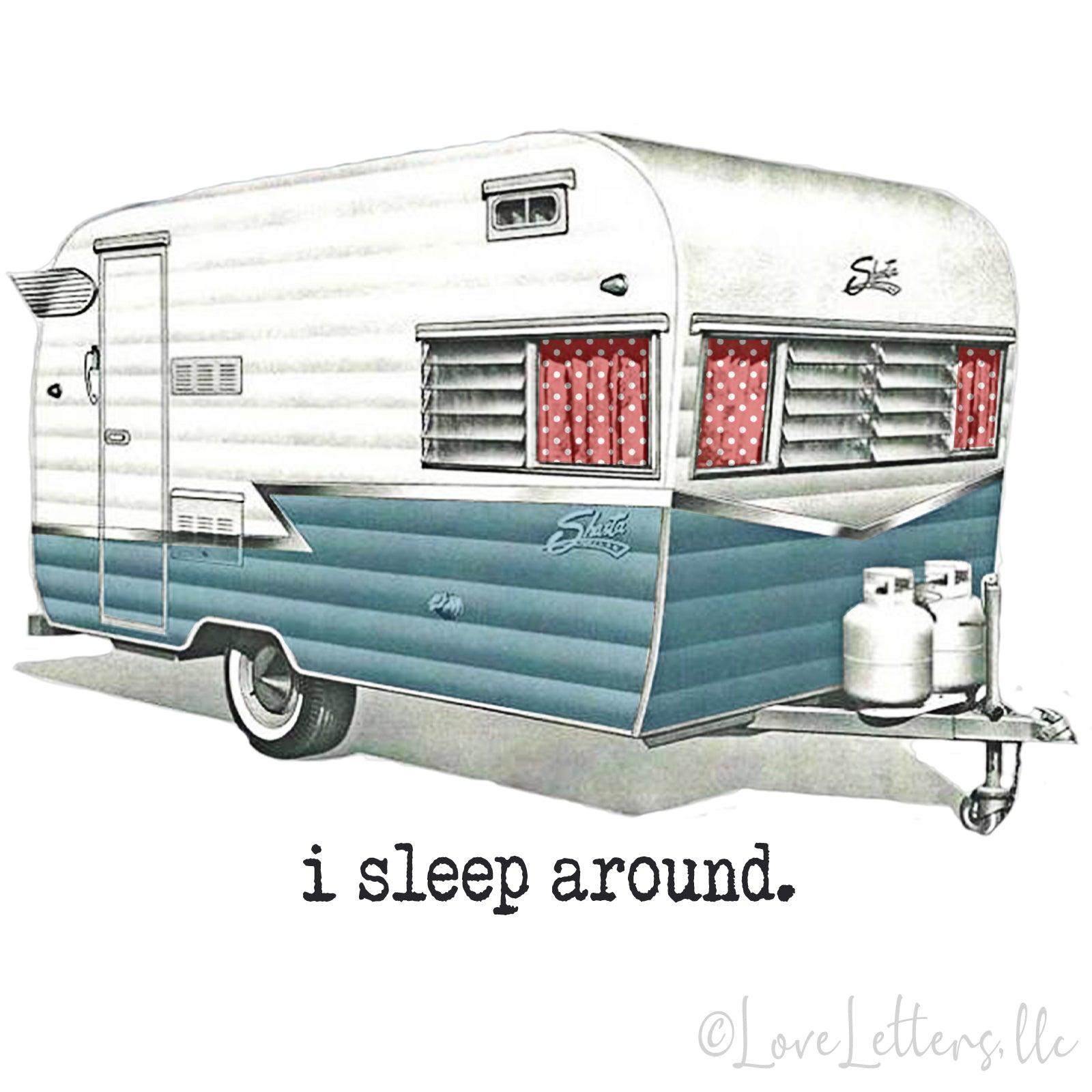 I Sleep Around camper mug