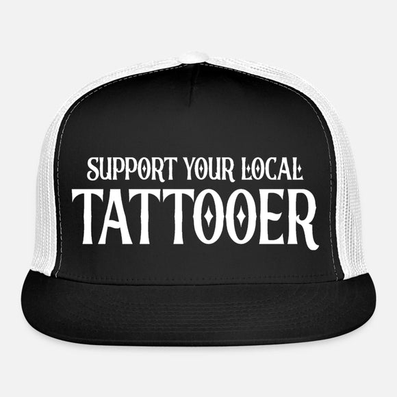 TRUCKER HAT: Support Your Local Tattooer